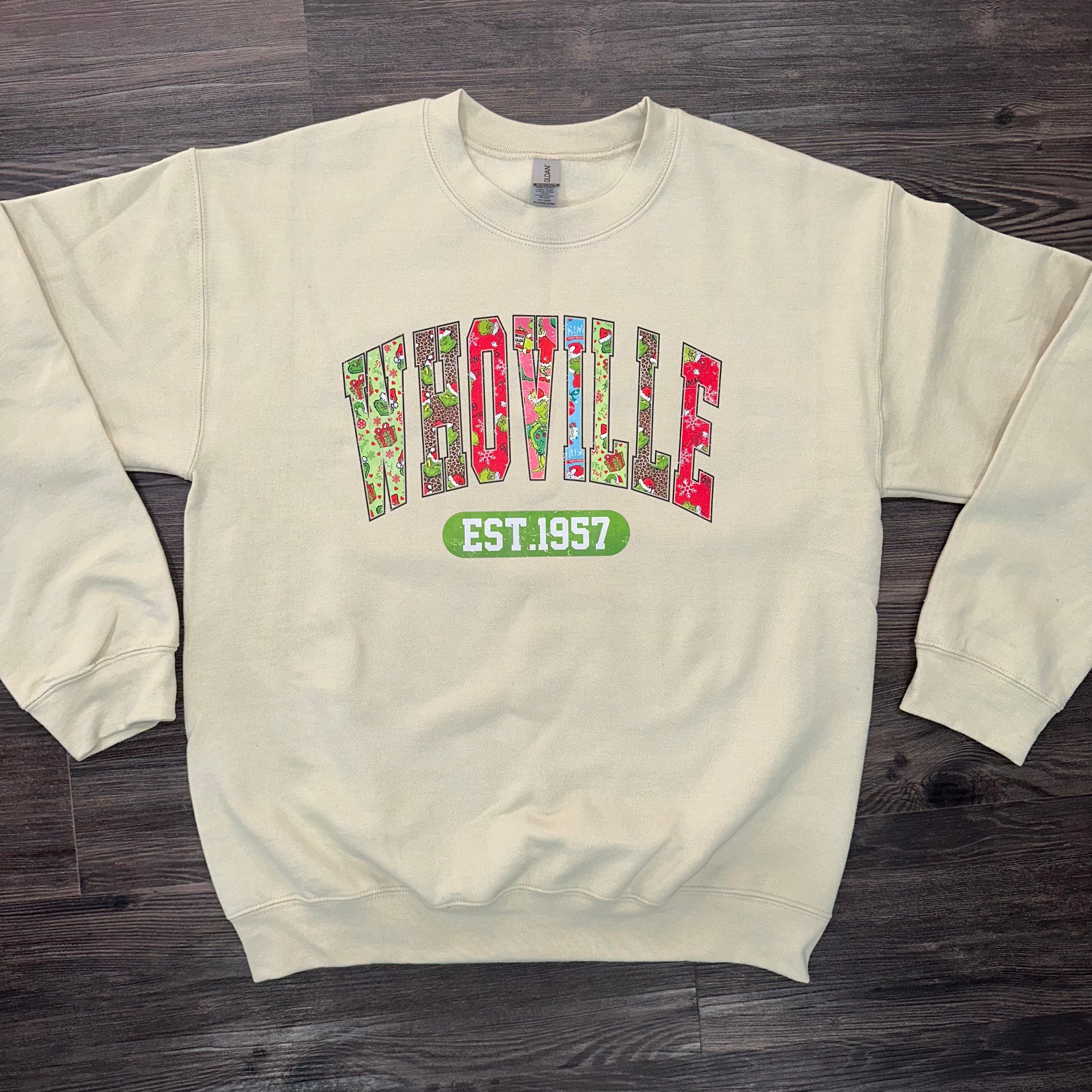 Whoville est. 1957 sweatshirt